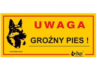 Dingo Dingo Tabliczka ostrzegawcza "Uwaga groźny pies!"